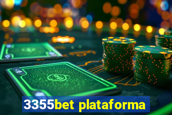 3355bet plataforma